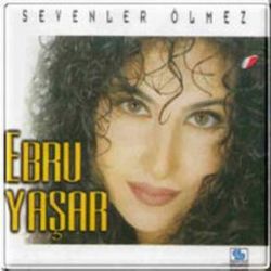 Sevenler Ölmez