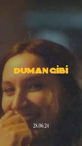 Duman Gibi