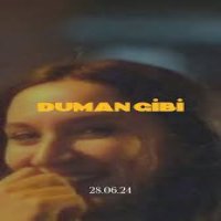 Duman Gibi