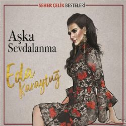Aşka Sevdalanma