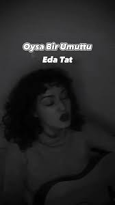 Oysa Bir Umuttu