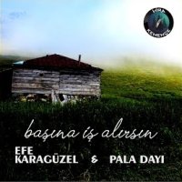 Başına İş Alırsın