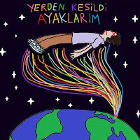 Yerden Kesildi Ayaklarım