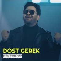 Dost Gerek