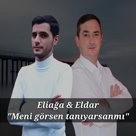 Meni Görsen Tanıyarsanmı