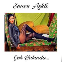 Sence Aşk