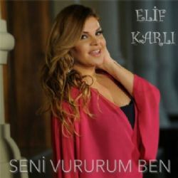 Seni Vururum Ben