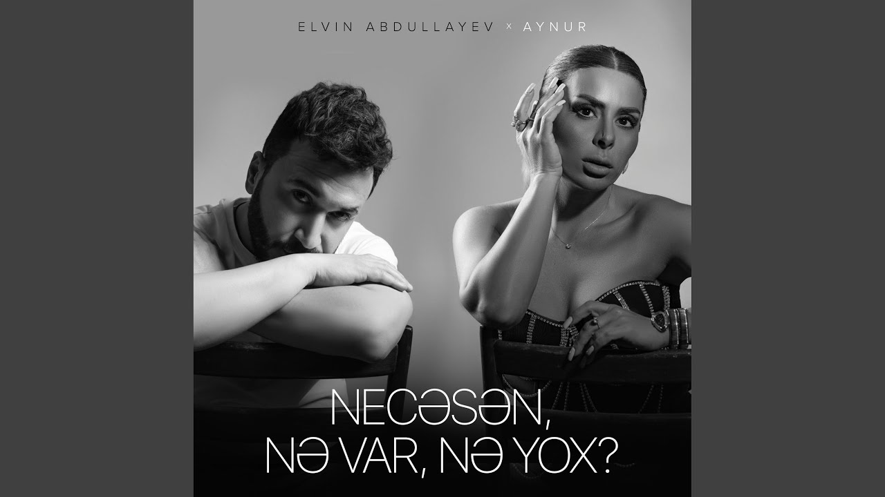Necesen, Ne Var, Ne Yox