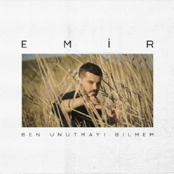 Ben Unutmayı Bilmem