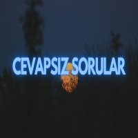 Cevapsız Sorular