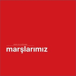 Marşlarımız