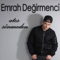Ateş Sönmeden