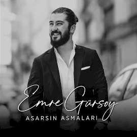 Asarsın Asmaları