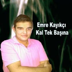 Kal Tek Başına