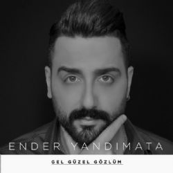 Gel Güzel Gözlüm
