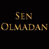 Sen Olmadan