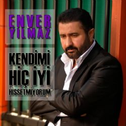Kendimi Hiç İyi Hissetmiyorum