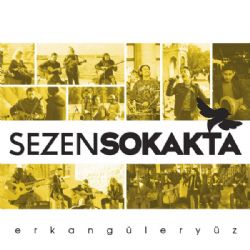 Sezen Sokakta