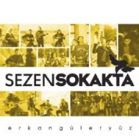 Sezen Sokakta