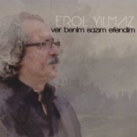 Ver Benim Sazım Efendim