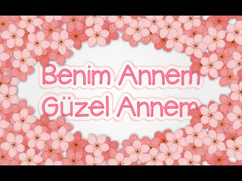 Benim Güzel Annem