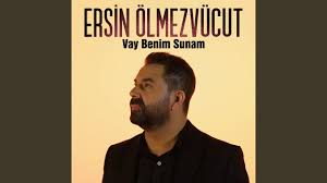Vay Benim Sunam