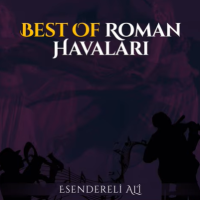 Best Of Roman Havaları