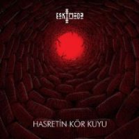 Hasretin Kör Kuyu