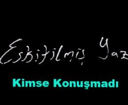 Kimse Konuşmadı