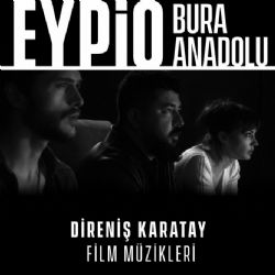 Direniş Karatay Film Müzikleri