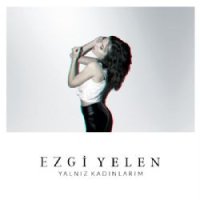 Yalnız Kadınlarım