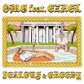 Jealous, Greedy