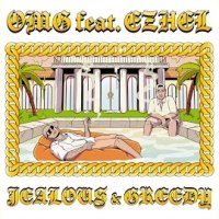 Jealous, Greedy