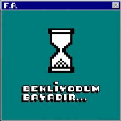 Bekliyodum Bayadır