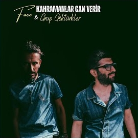 Kahramanlar Can Verir