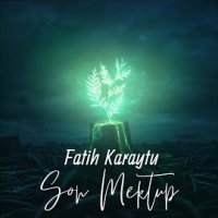 Son Mektup