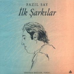 İlk Şarkılar