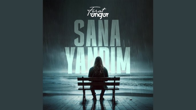 Sana Yandım