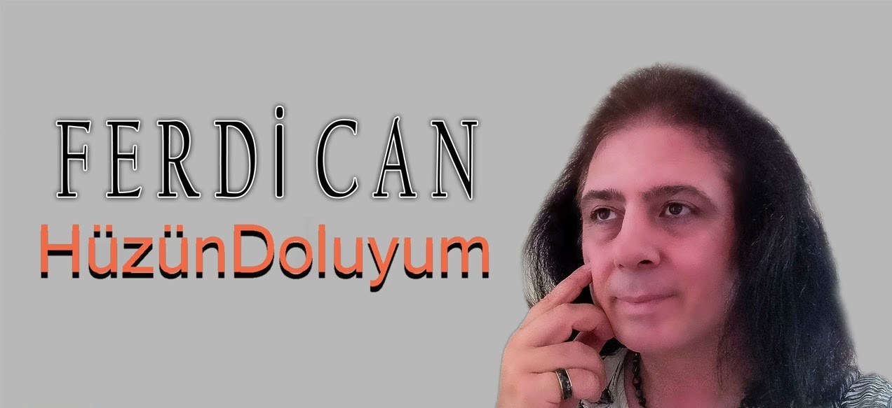 Hüzün Doluyum