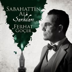 Sabahattin Ali Şarkıları