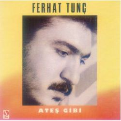 Ateş Gibi