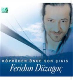 Köprüden Önce Son Çıkış