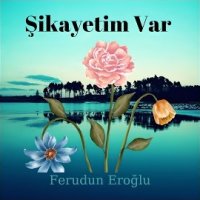 Şikayetim Var
