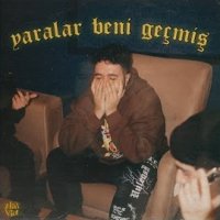 Yaralar Beni Geçmiş