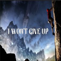 I Wont Give Up