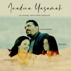 İnadına Yaşamak