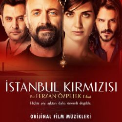 İstanbul Kırmızısı Film Müzikleri