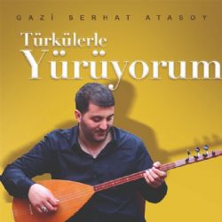 Türkülerle Yürüyorum
