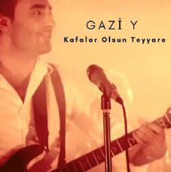 Kafalar Olsun Teyyare
