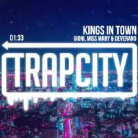 Kings In Town